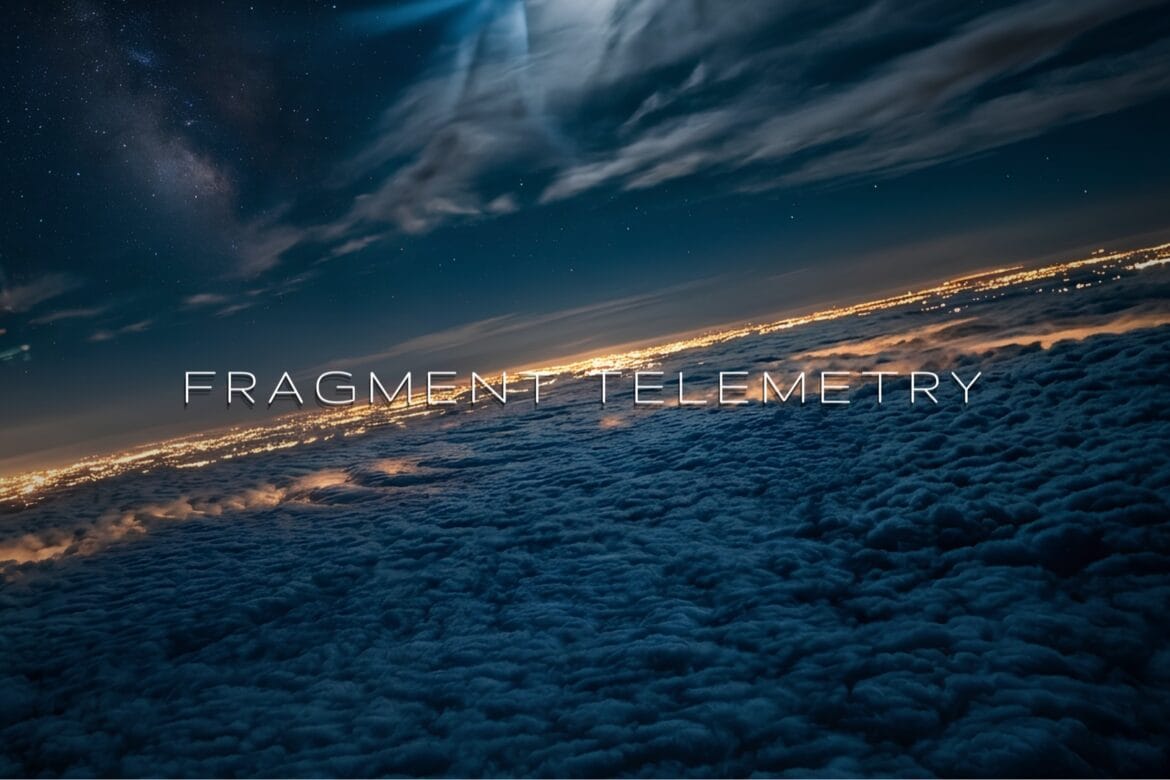2nd Album FRAGMENT TELEMETRY